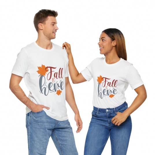 Fall Is Here Tee