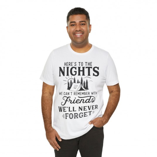 Here s to the Nights Tee