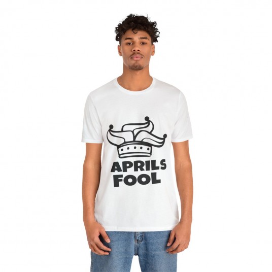 Aprils Fool Tee