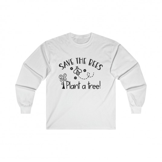 Save the Bees Plant a Tree Long Sleeve Tee