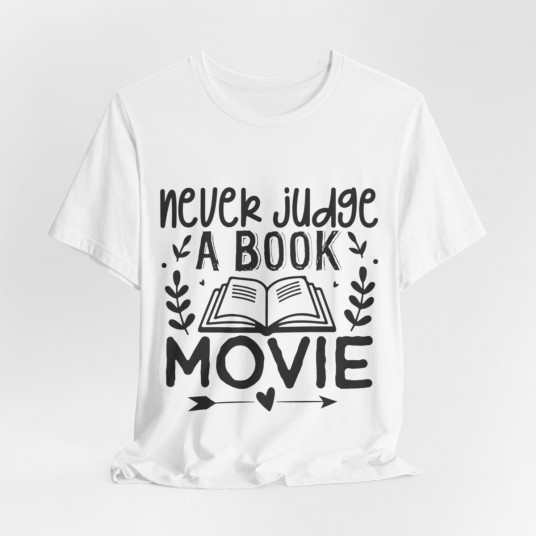 Never Judge a Book Movie Tee