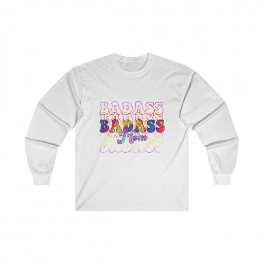 Badass Mom Long Sleeve Tee