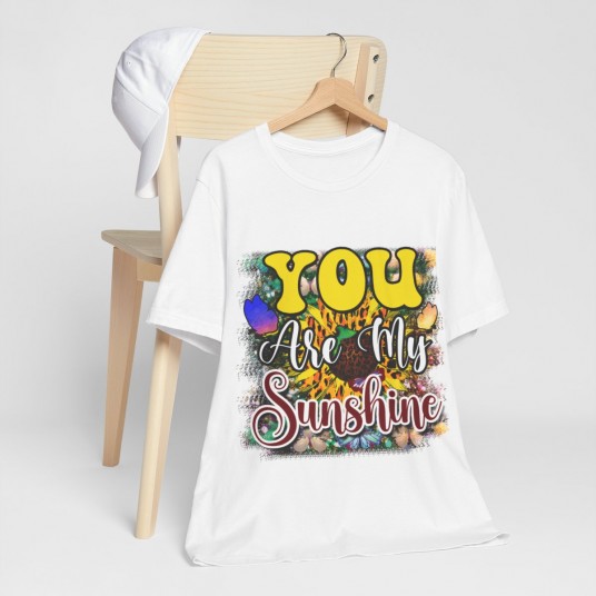 You Are My Sunshine Tee