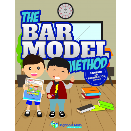 The Bar Model Method (Addition and Subtraction Within 10) - Full Color
