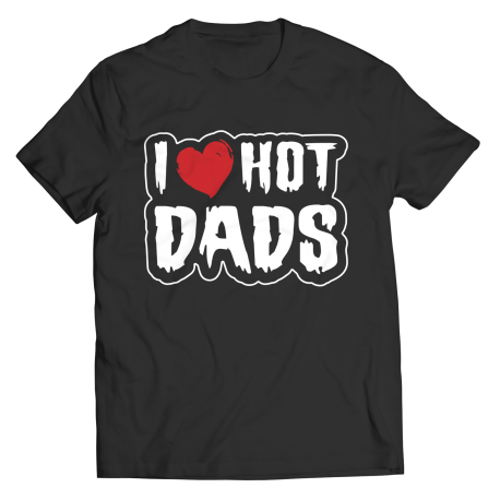 I Love Hot Dads