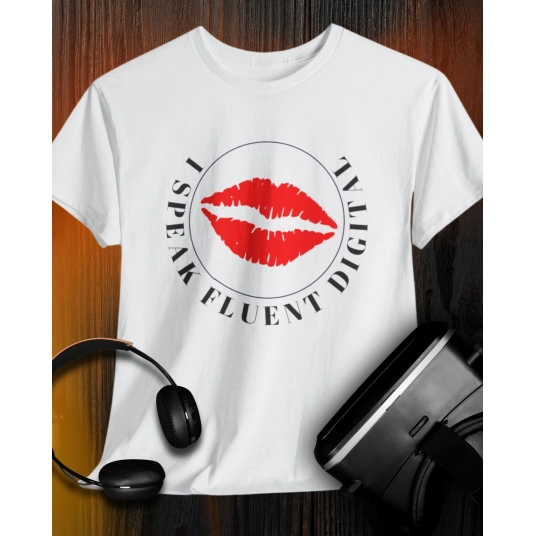 I Speak Fluent Digital