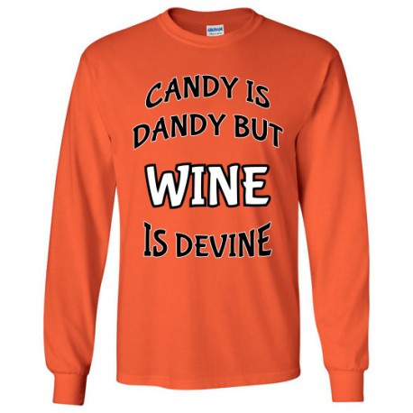 Candy is dandy but wine is Devine