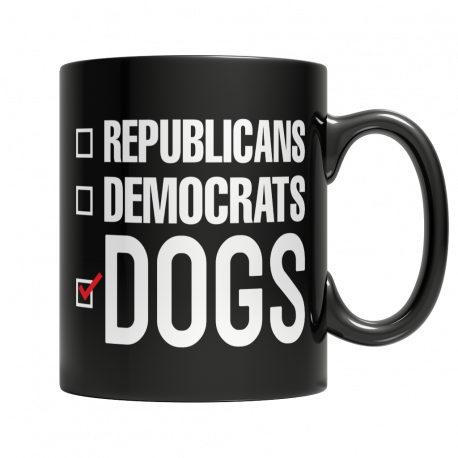 Dogs are Better Than Politics 11oz Mug