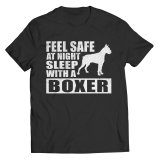 Limited Edition T-Shirt or Hoodie - Feel safe at night. Sleep with a boxer