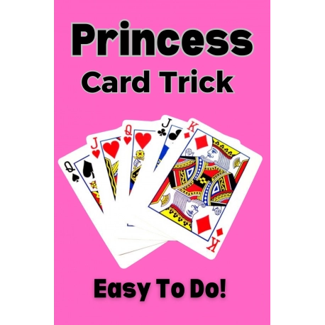 Princess Card Trick