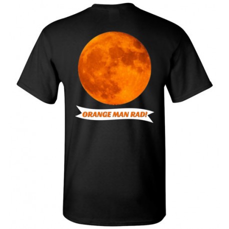 Orange Man Rad Trump Tribute