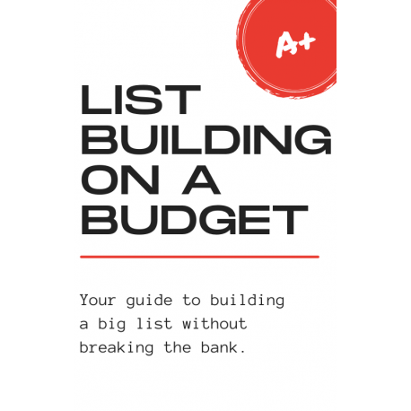 List Building on a Budget
