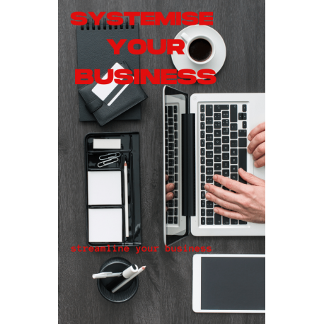 Systemise Your Business