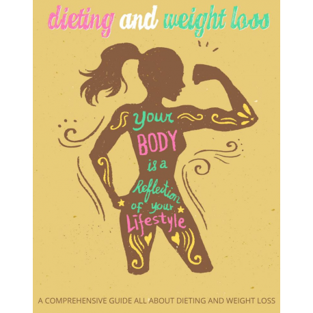 Dieting and Weight Loss