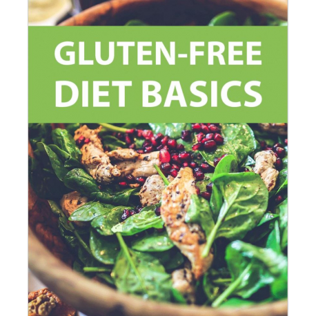Gluten-Free Diet Basics