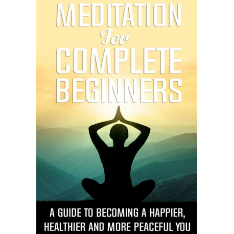 Meditation for Complete Beginners
