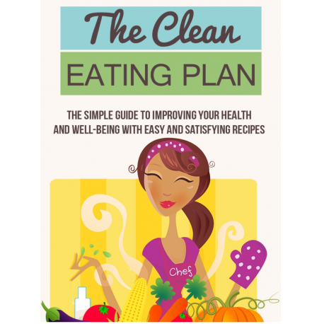 The Clean Eating Plan