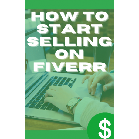 How to start selling on Fiverr