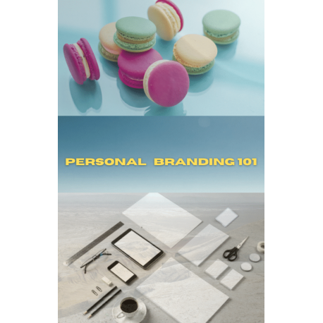 Building Your Personal brand 101