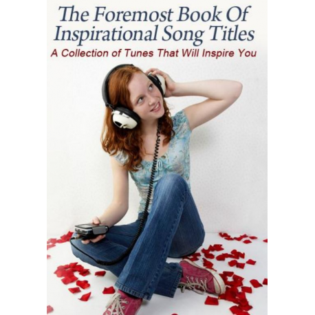 The Foremast Book of Inspirational Song Titles