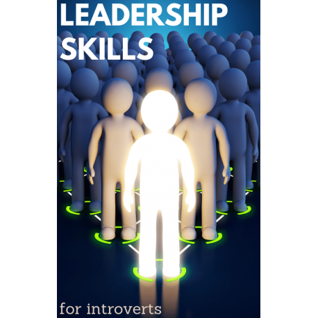 Leadership Skills for introverts
