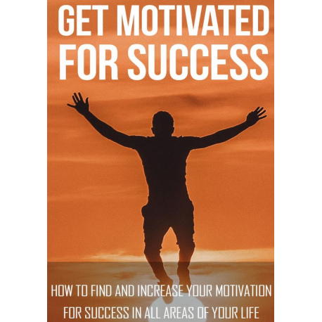 Get Motivated for Success