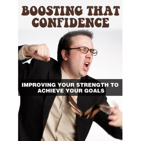 Boosting That Confidence