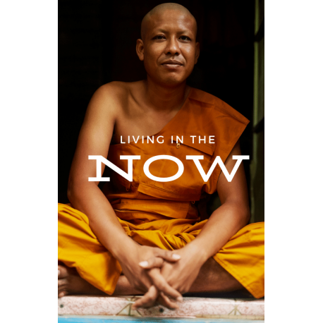 Living in the Now