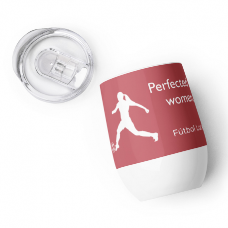 Perfected By Women Wine Tumbler