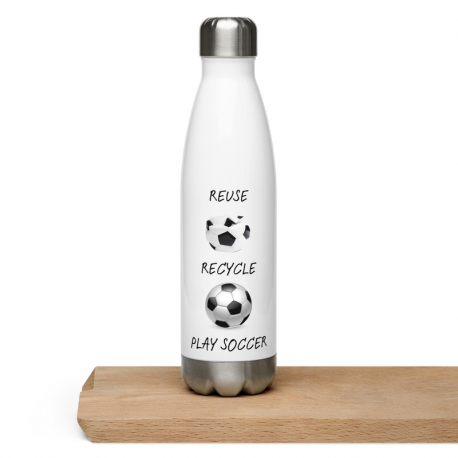 Reuse Recycle Play Soccer Stainless Steel Water Bottle