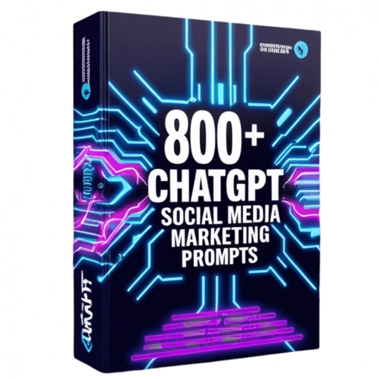 800+ ChatGPT Social Media Marketing Prompts