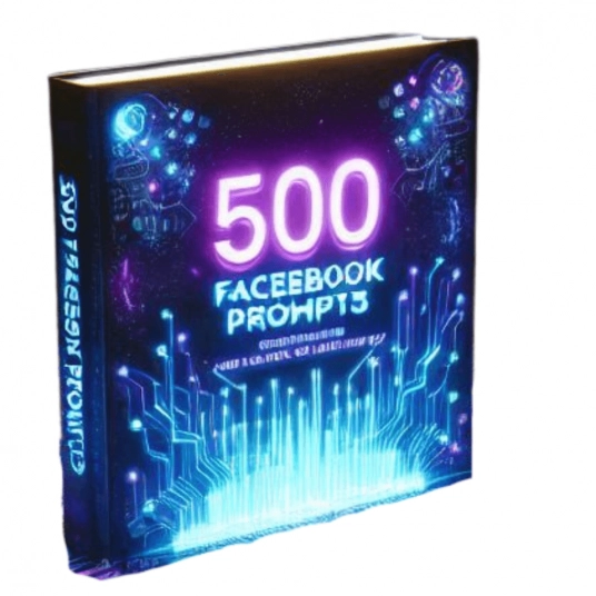 500 ChatGPT Facebook Prompts