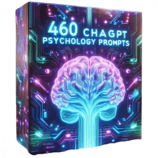 460 ChatGPT Psychology Prompts