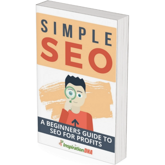 Simple SEO - A Beginner's Guide To SEO For Profits