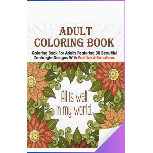 Adult Relaxation Coloring Book With Positive Affirmations