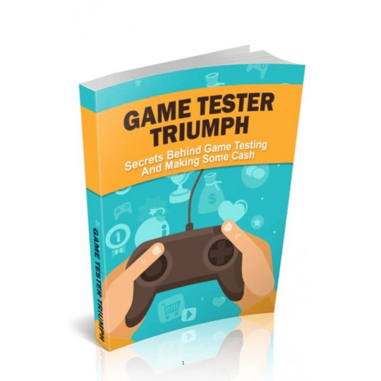 Game Tester Triumph: The Secrets behind Game Testing and Making Some Cash