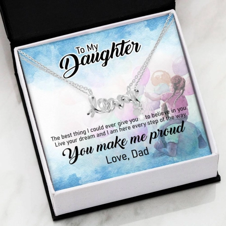 To My Daughter, Love Dad
