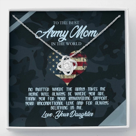 To The Best Army Mom In The World