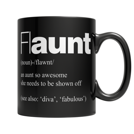 flAUNT - Black Mug