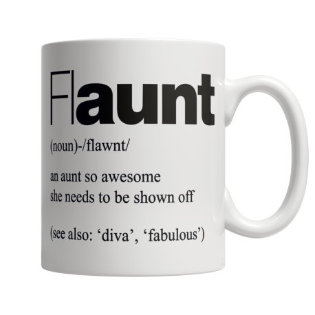 flAUNT - White Mug