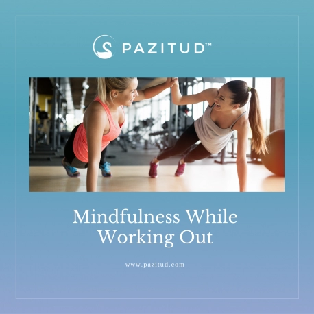 Mindfulness While Working Out