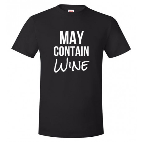 May Contain Wine Unisex T-Shirt