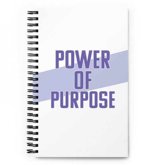 Power of Purpose Spiral notebook