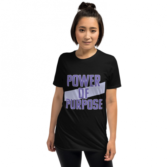 Power of Purpose Short-Sleeve Unisex T-Shirt