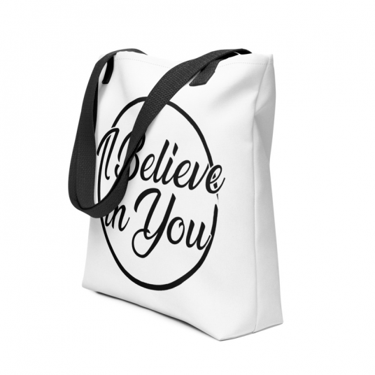 I Believe in You Tote bag