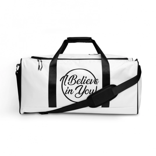 I Believe in You Duffle bag