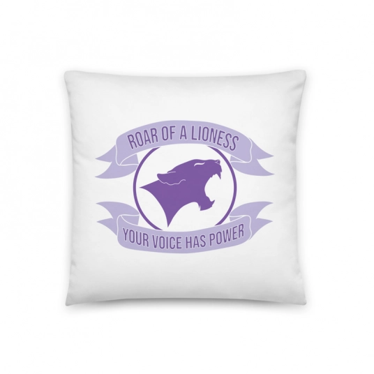 R.O.A.R (Your Voice Has Power) Basic Pillow