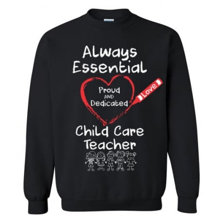Crayon Heart with Kids Big White Font Child Care Teacher Sweatshirt