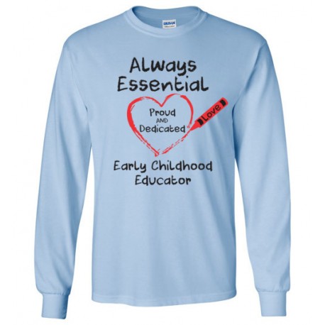 Crayon Heart Big Black Font Early Childhood Educator Long-Sleeved Shirt