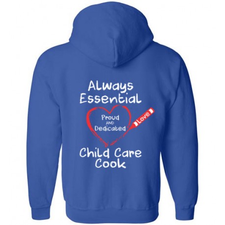 *Logo on Back* Crayon Heart Big White Font Child Care Cook Zip-Up Hoodie
